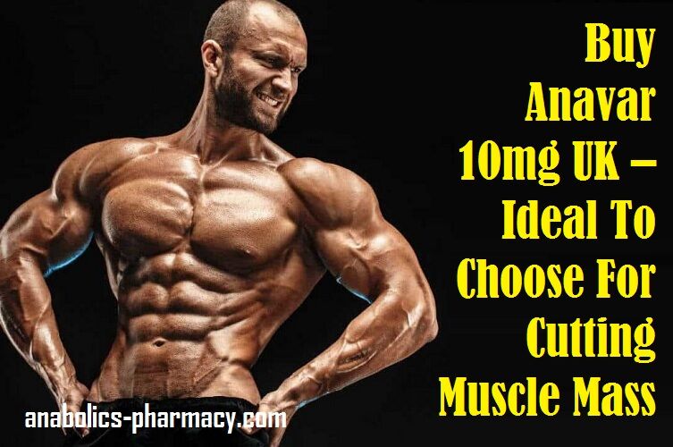 Buy Anavar 10mg UK 