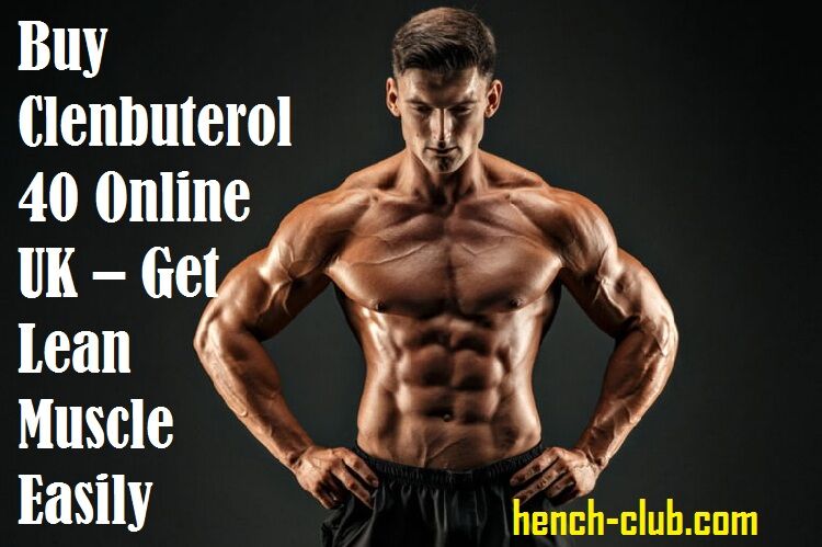Buy Clenbuterol 40 Online UK 