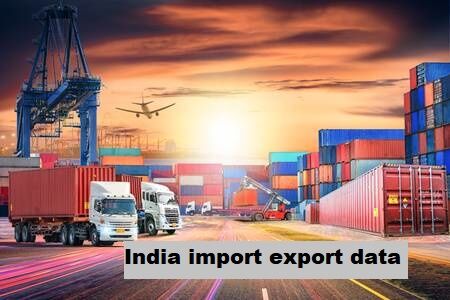 India import export data- Helps in understating every ups & downs of Indian trade market