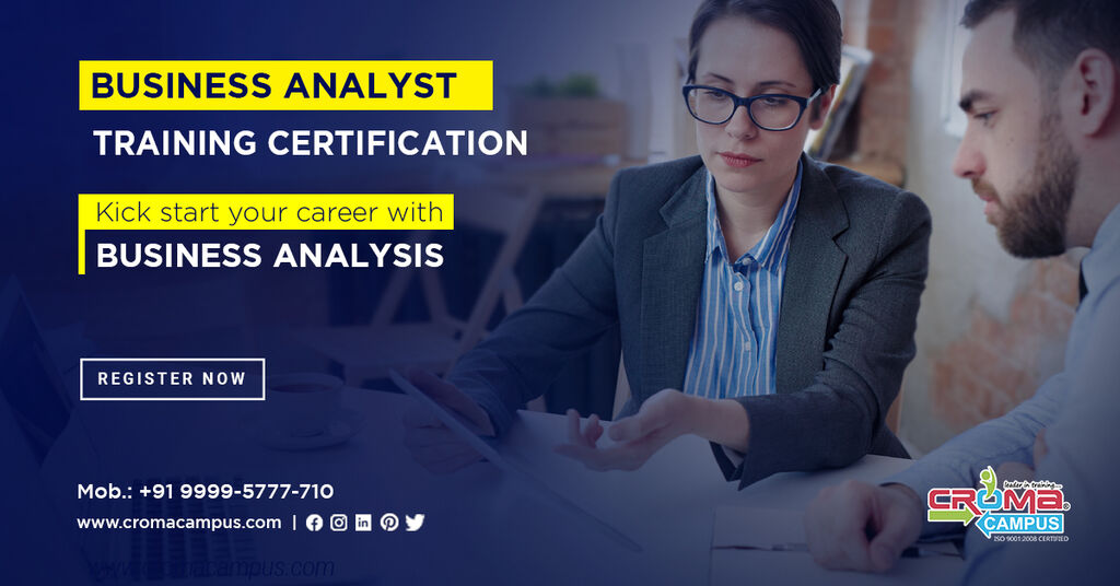  Business Analyst Training in Noida | Croma Campus