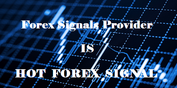 Hotforexsignal Hot Forex Signals Service Forex Signals Buy - 